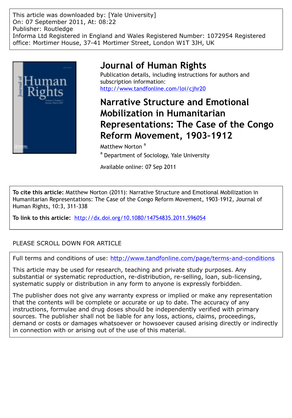 The Case of the Congo Reform Movement, 1903–1912 Matthew Norton a a Department of Sociology, Yale University Available Online: 07 Sep 2011