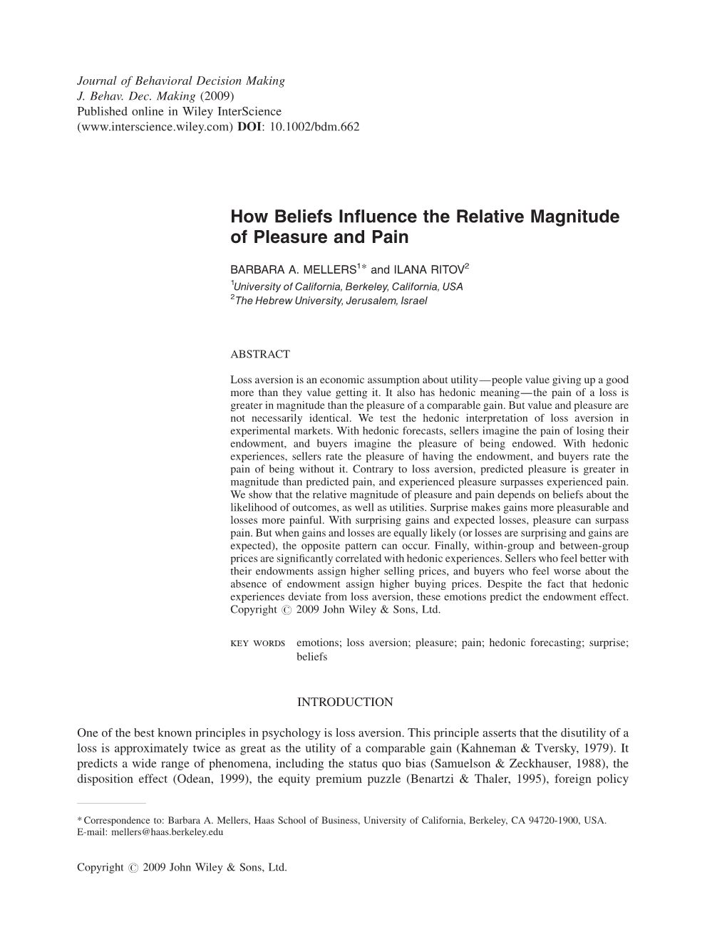 How Beliefs Influence the Relative Magnitude of Pleasure and Pain