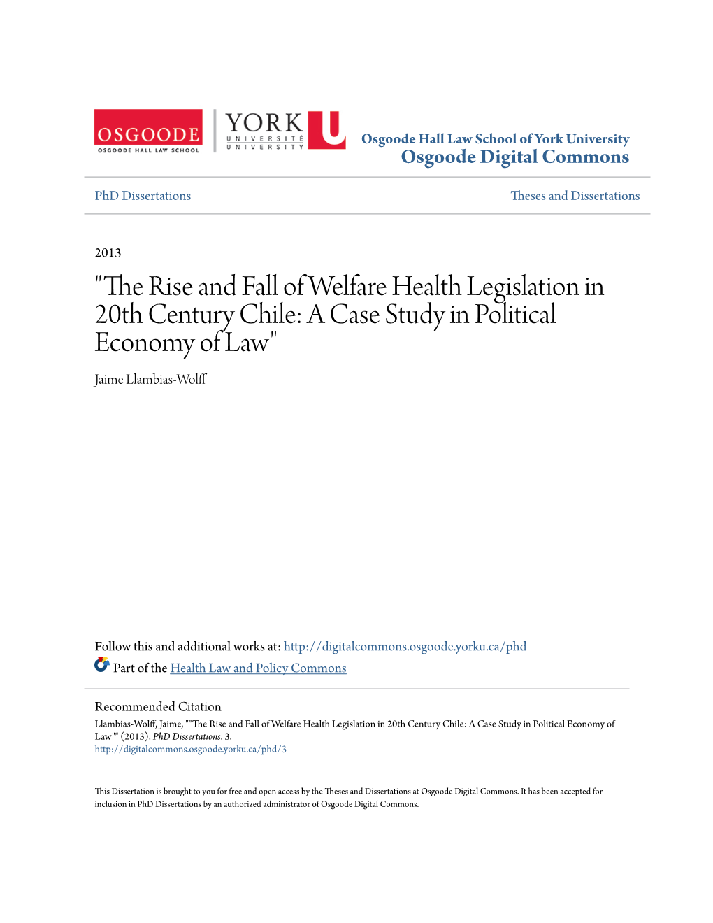 The Rise and Fall of Welfare Health Legislation in 20Th Century Chile: a Case Study in Political Economy of Law