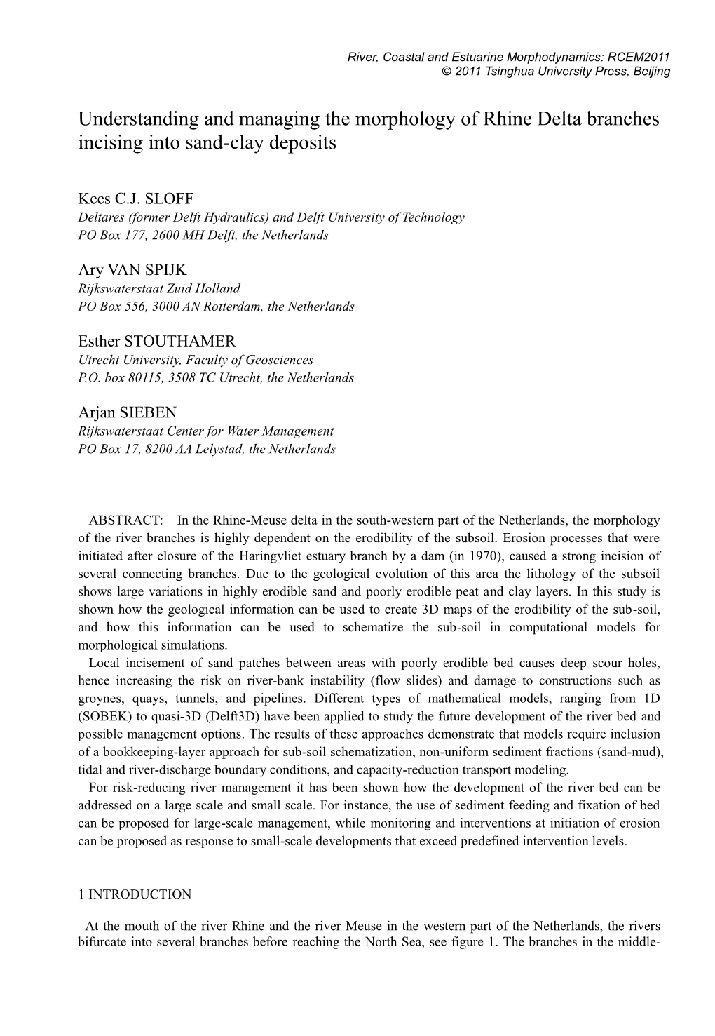 Understanding and Managing the Morphology of Rhine Delta Branches Incising Into Sand-Clay Deposits