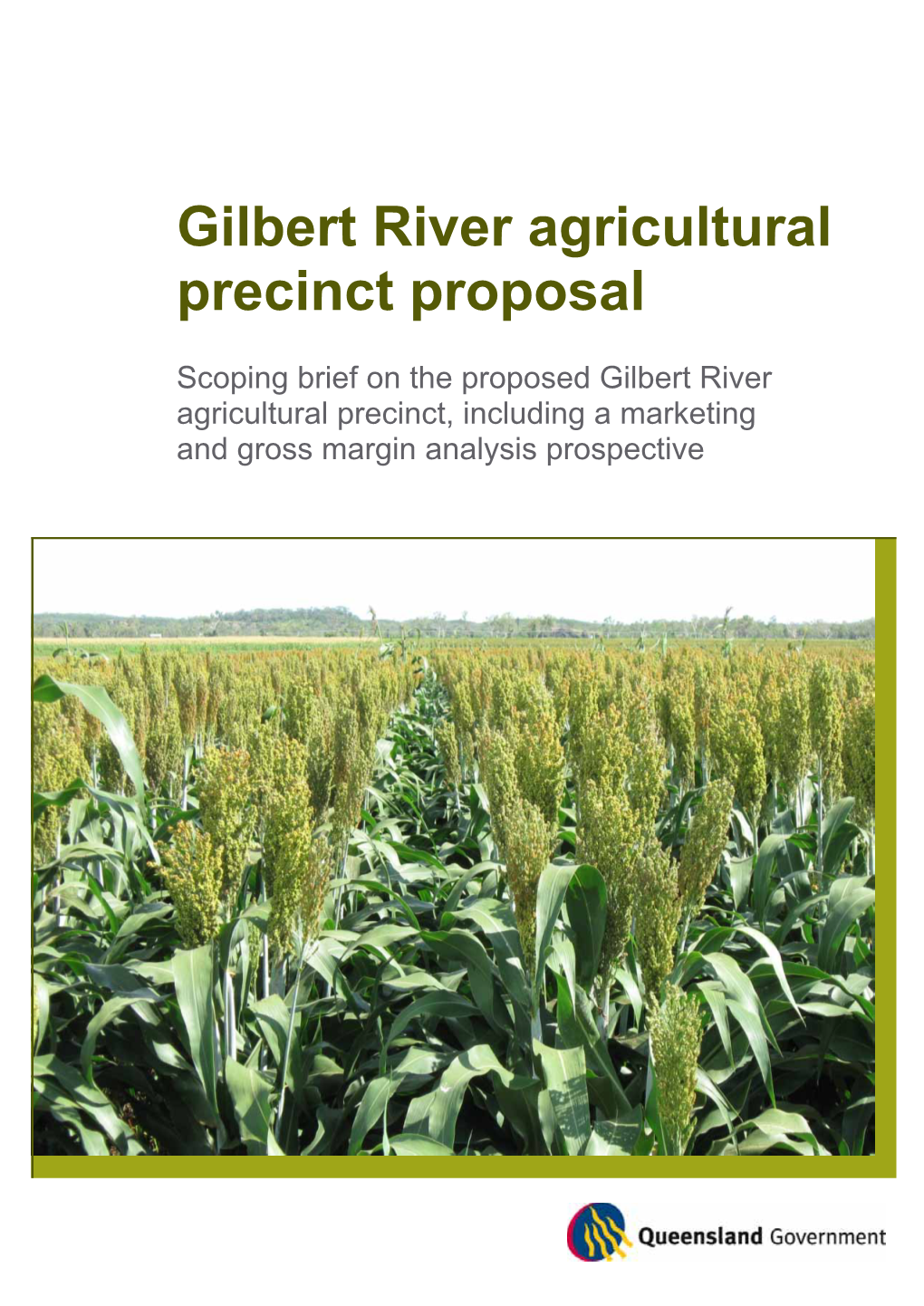 Gilbert River Agricultural Precinct Proposal