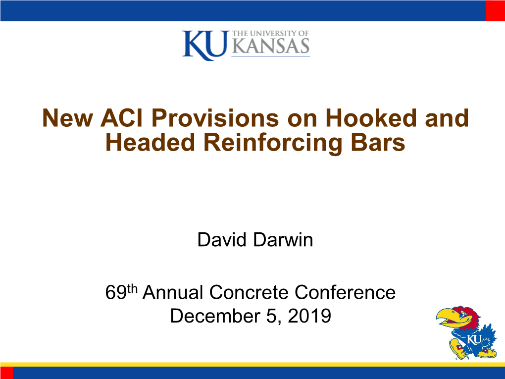 New ACI Code Provisions on Hooked & Headed Reinforcing Bars