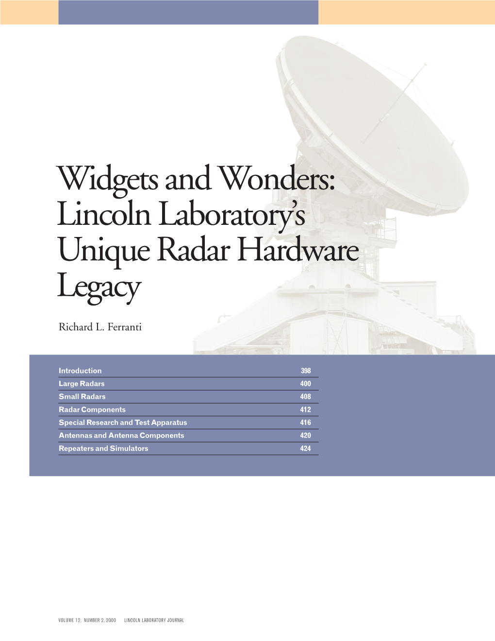 Widgets and Wonders: Lincoln Laboratory's Unique Radar