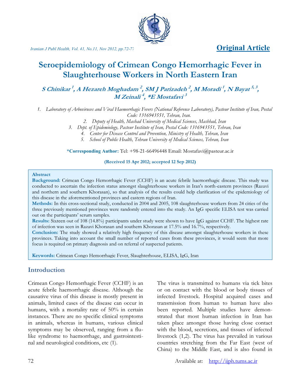 Seroepidemiology of Crimean Congo Hemorrhagic Fever in Slaughterhouse Workers in North Eastern Iran