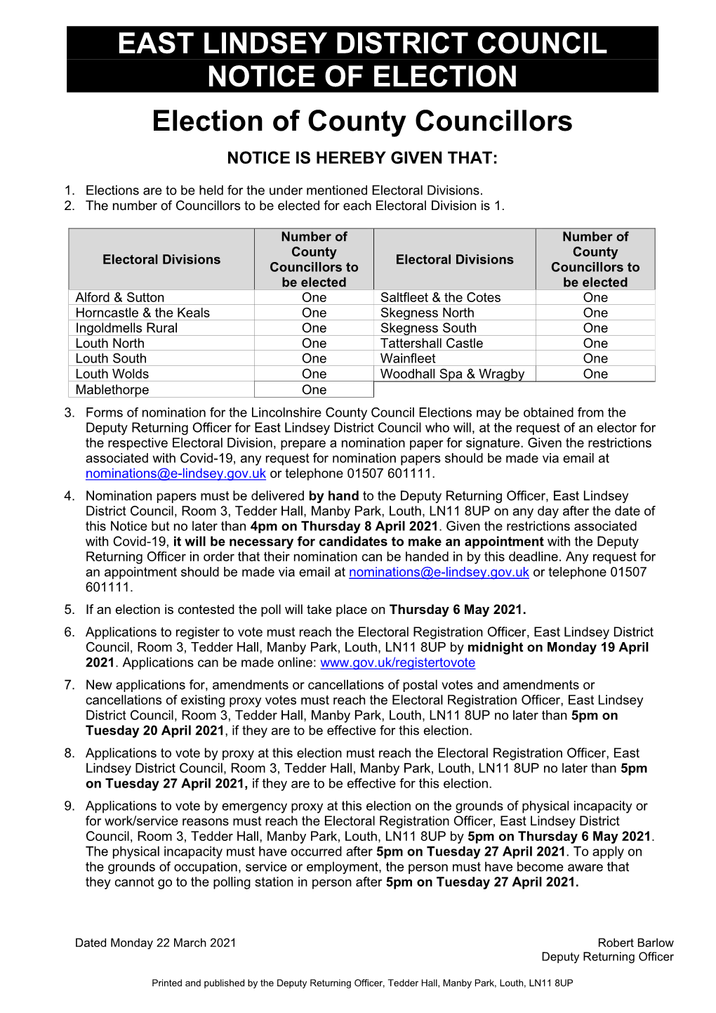 EAST LINDSEY DISTRICT COUNCIL NOTICE of ELECTION Election Of