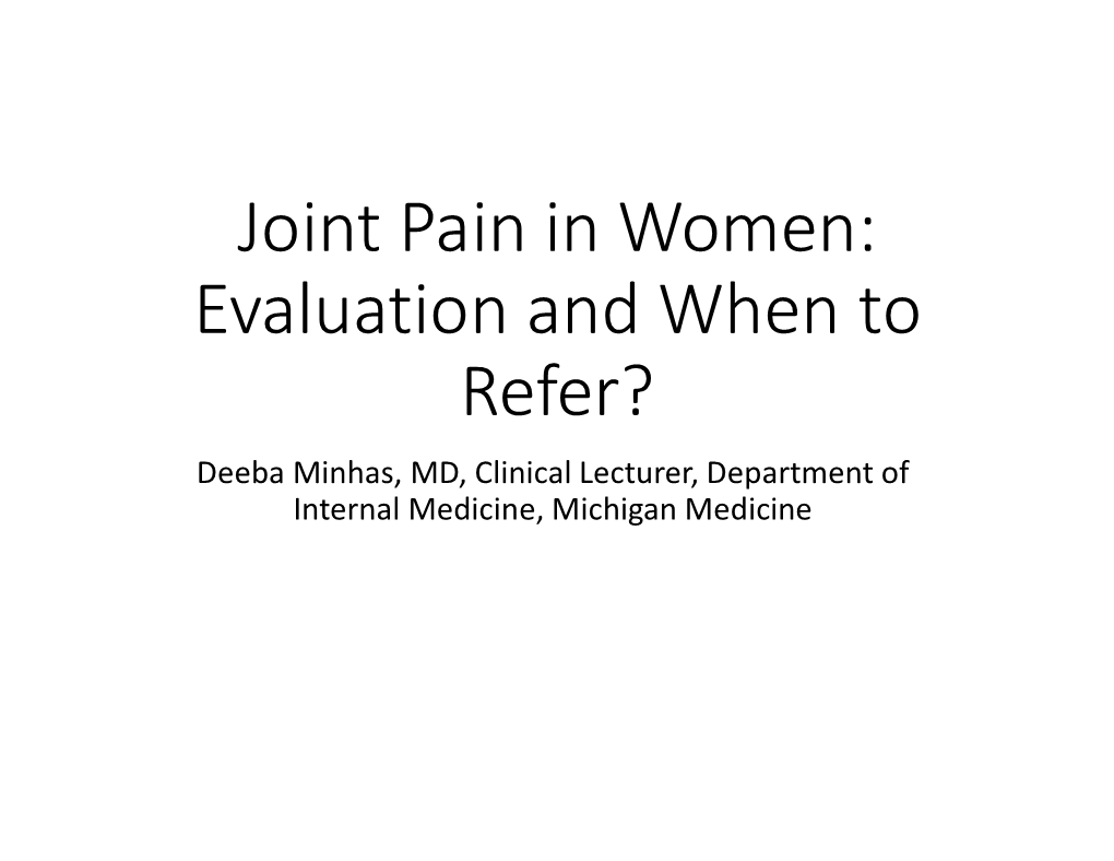 Joint Pain in Women: Evaluation and When to Refer?