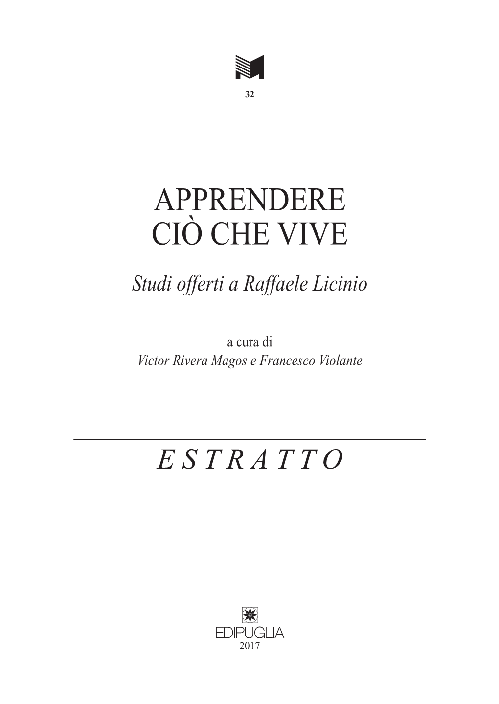 APPRENDERE CIÒ CHE VIVE Studi Offerti a Raffaele Licinio