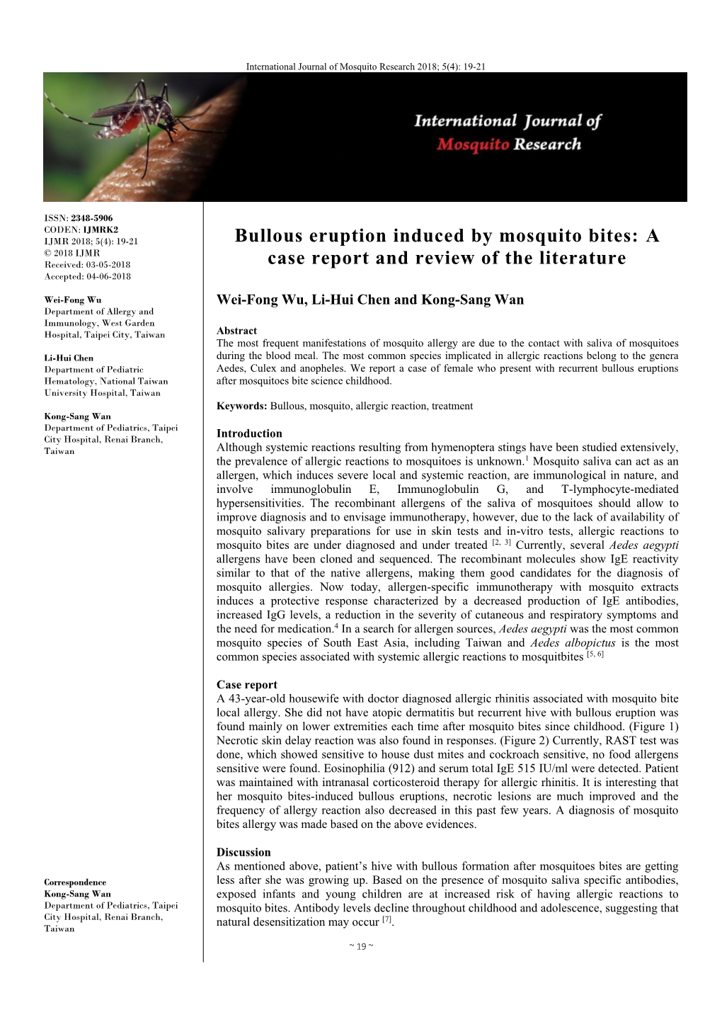 Bullous Eruption Induced by Mosquito Bites: a © 2018 IJMR Received: 03-05-2018 Case Report and Review of the Literature Accepted: 04-06-2018