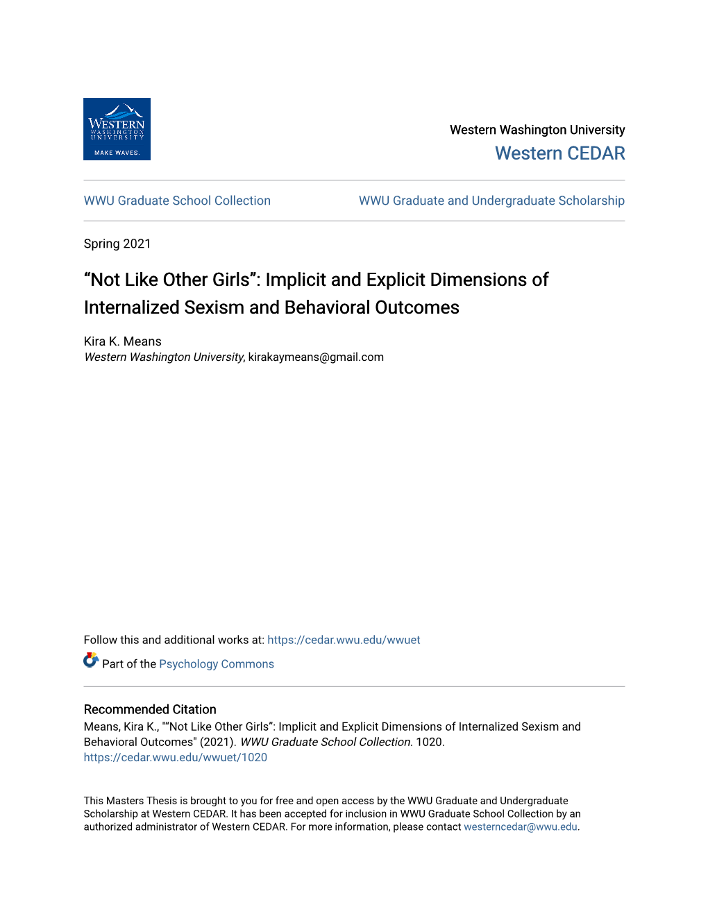 “Not Like Other Girls”: Implicit and Explicit Dimensions of Internalized Sexism and Behavioral Outcomes