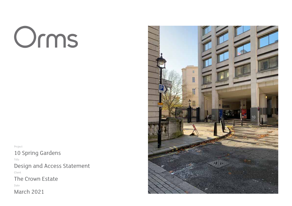 10 Spring Gardens Design and Access Statement the Crown Estate