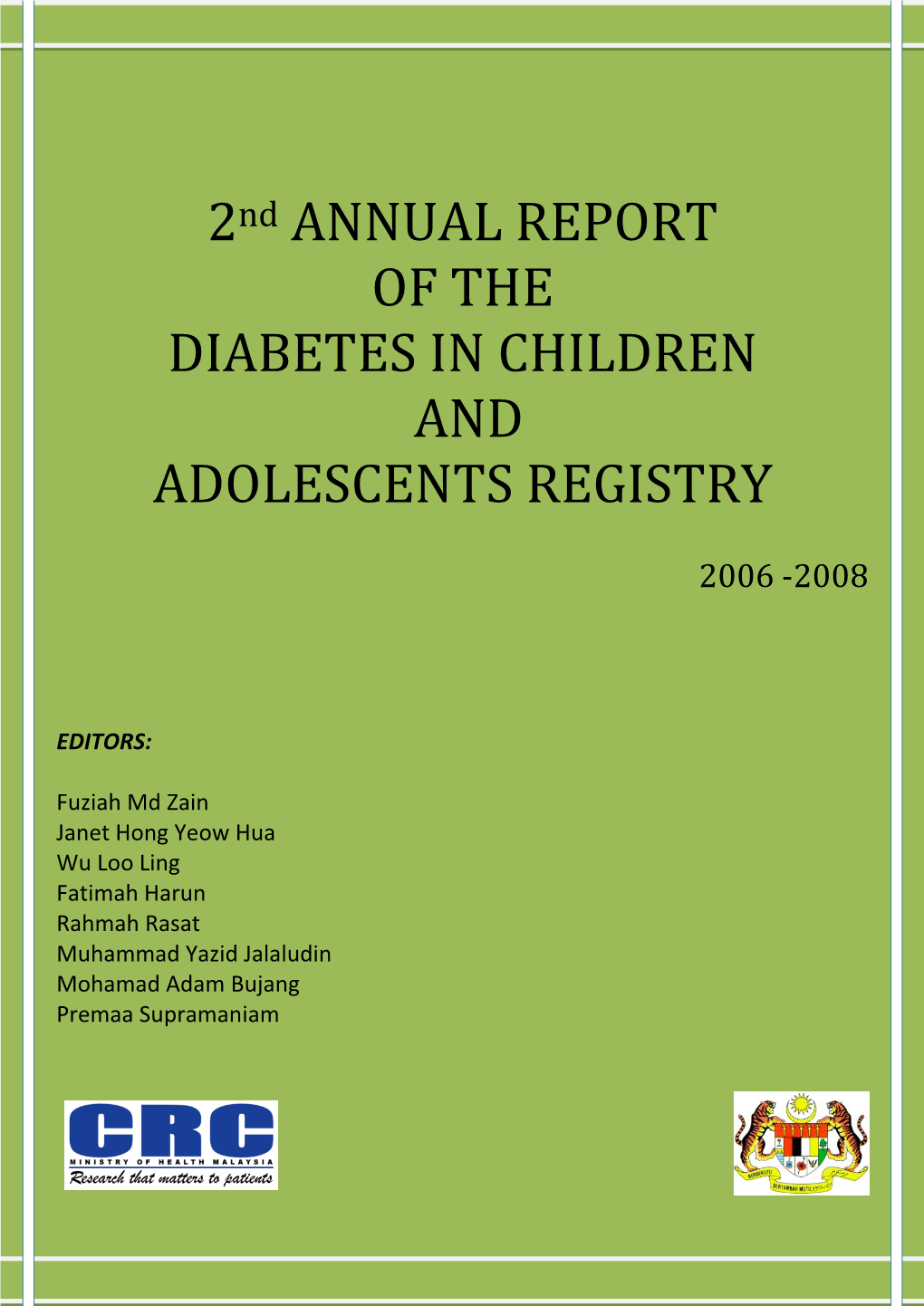 Annual Report of the Diabetes in Children and Adolescents Registry