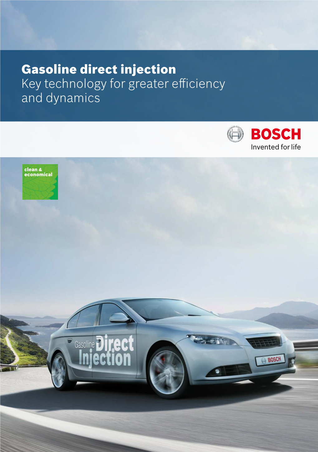 Gasoline Direct Injection Key Technology for Greater Efficiency and Dynamics