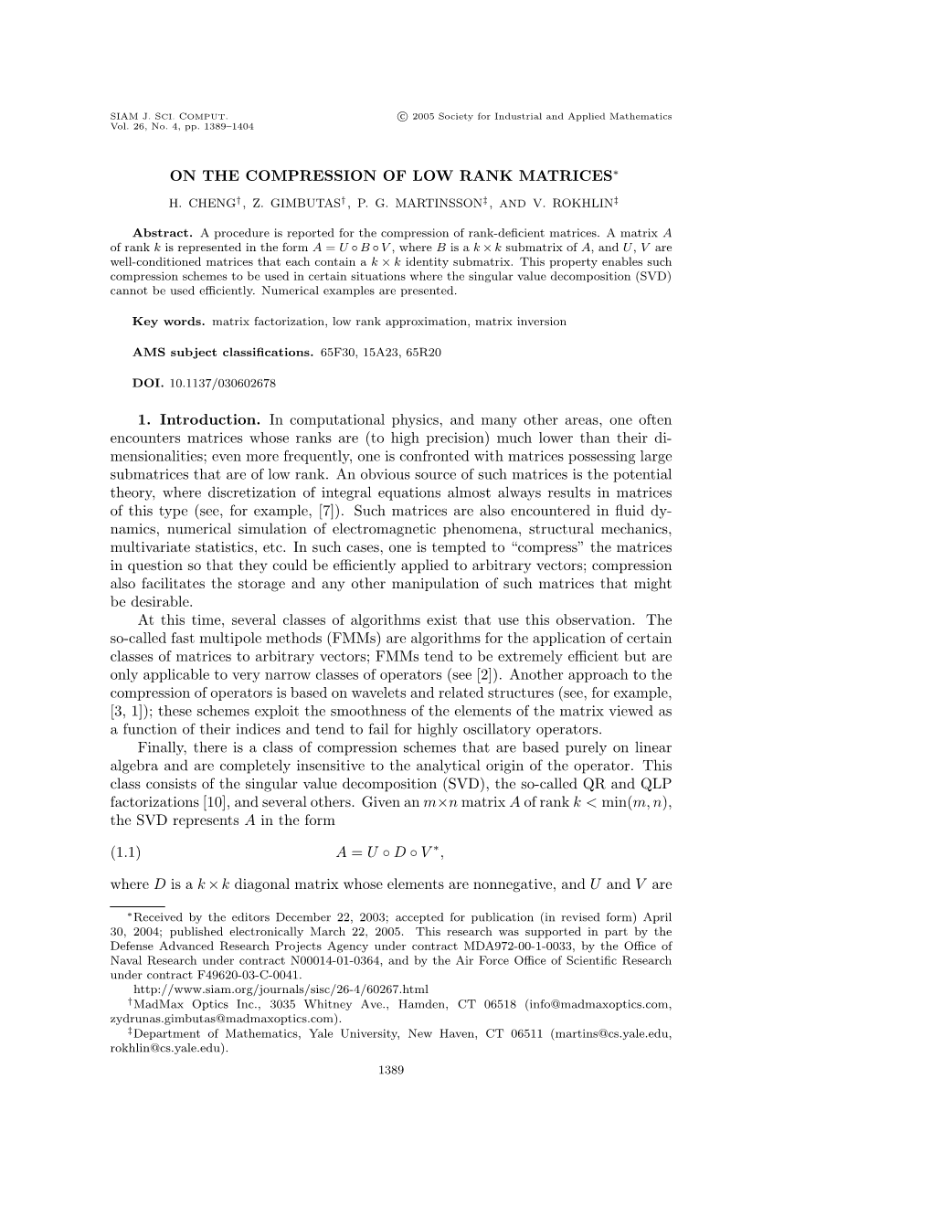 On the Compression of Low Rank Matrices∗