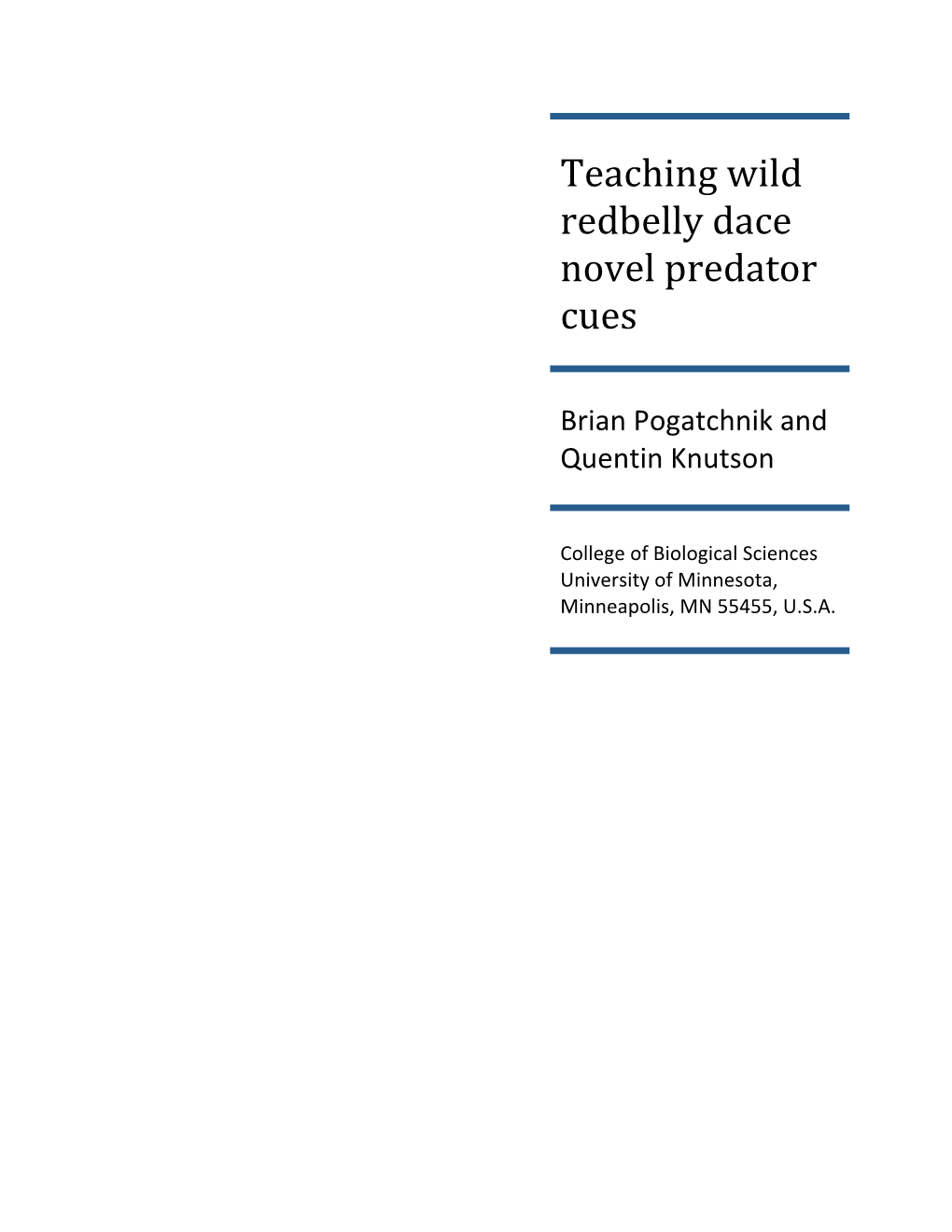 Teaching Wild Redbelly Dace Novel Predator Cues