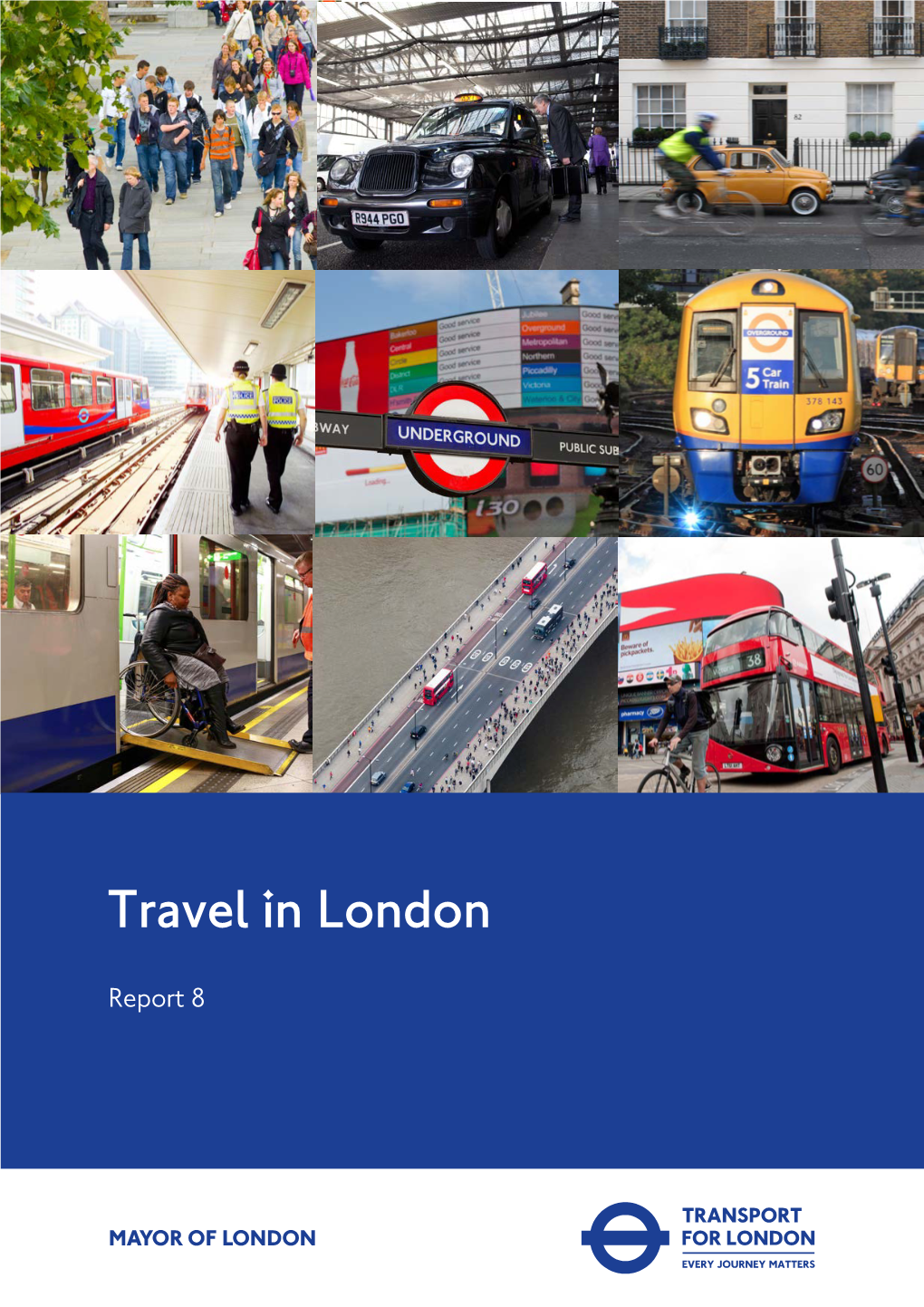 Tfl Travel in London Report 8