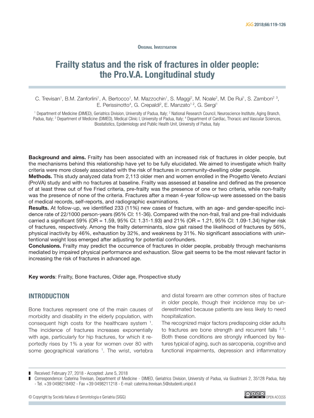 Frailty Status and the Risk of Fractures in Older People: the Pro.V.A