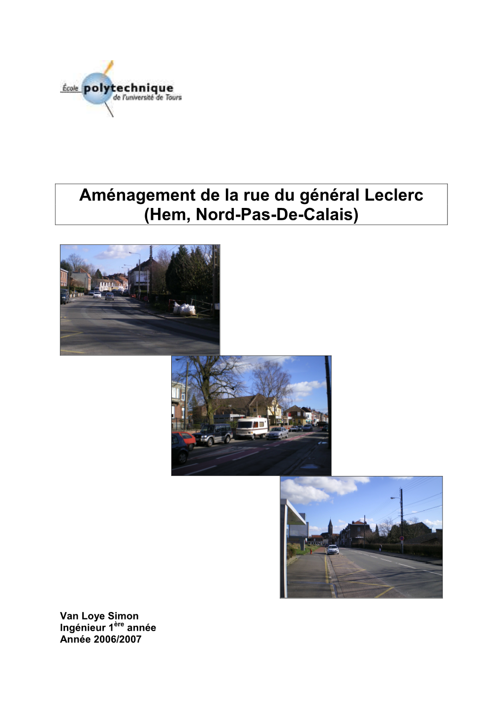 Aménagement De La Rue Du Général Leclerc (Hem, Nord-Pas-De-Calais)