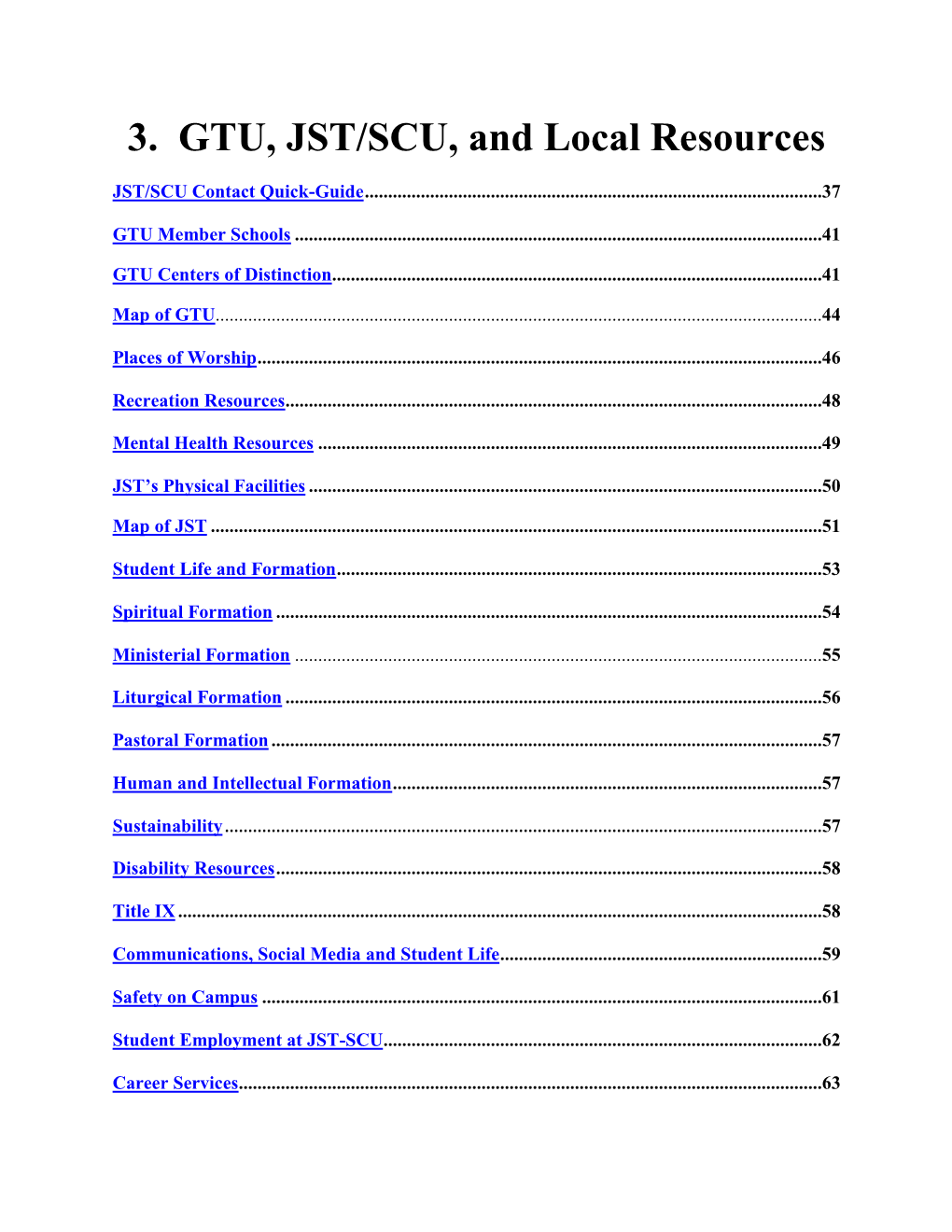 3. GTU, JST/SCU, and Local Resources