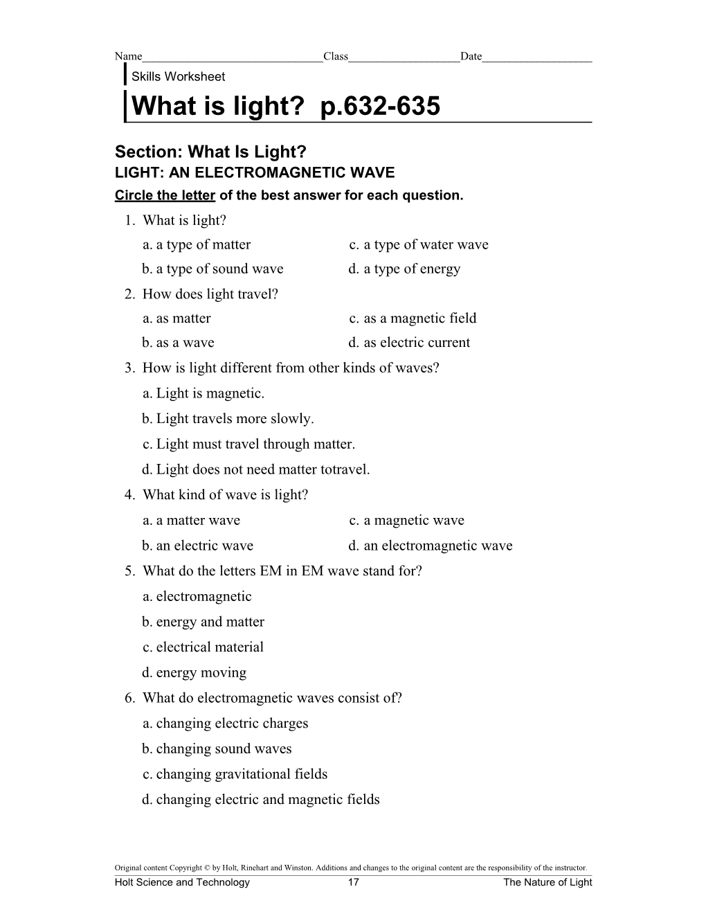 Circle the Letter of the Best Answer for Each Question s1