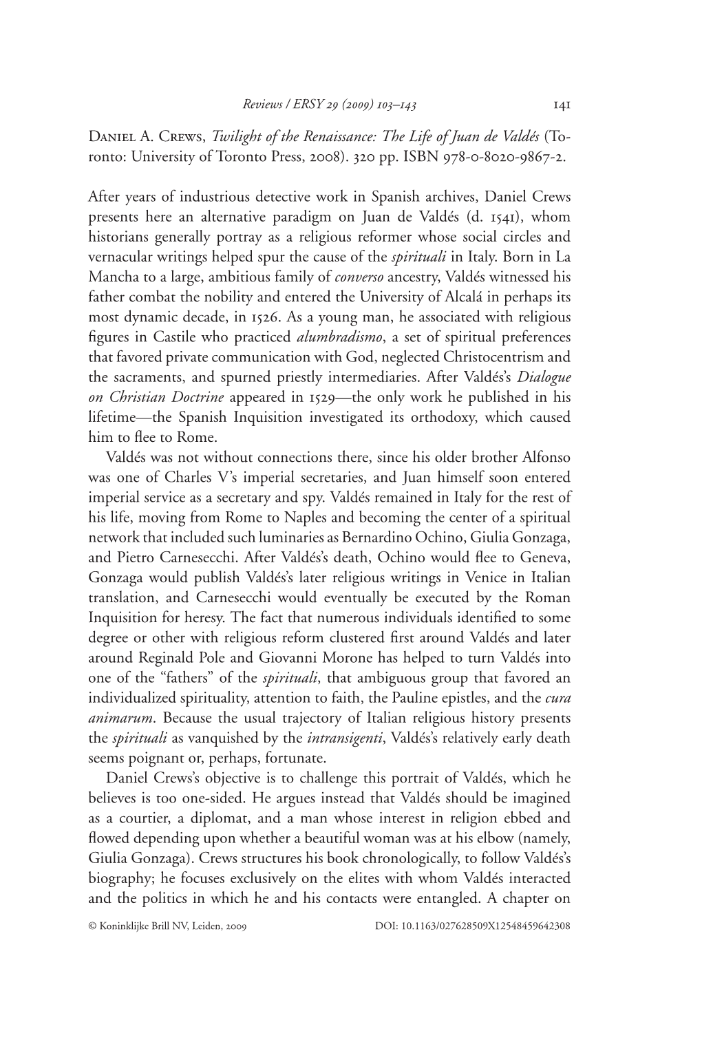 The Life of Juan De Valdés (To- Ronto: University of Toronto Press, 2008)