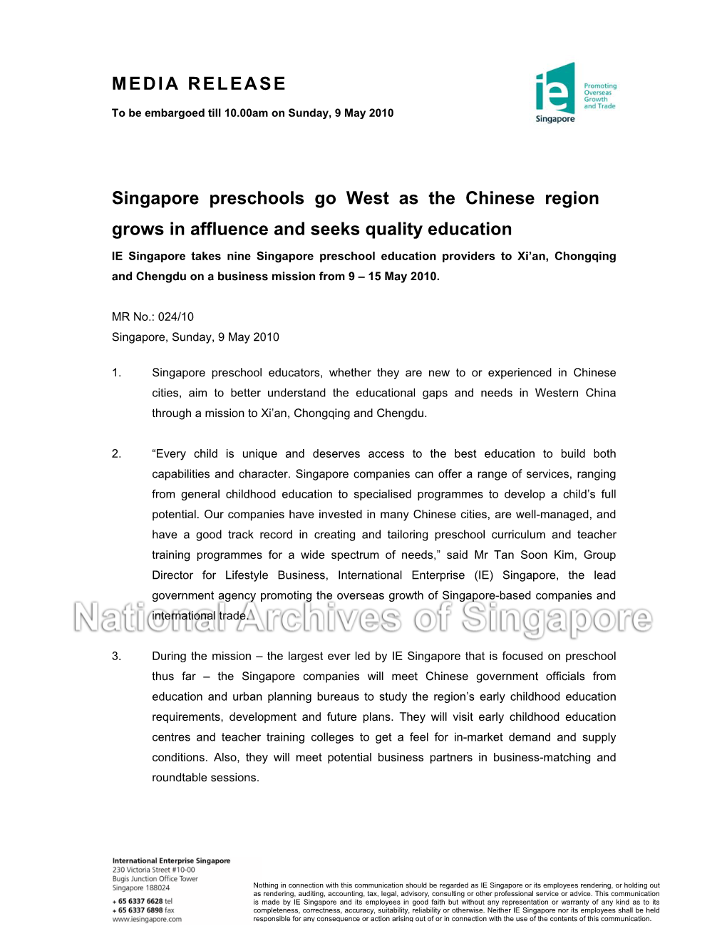 MEDIA RELEASE Singapore Preschools Go West As the Chinese