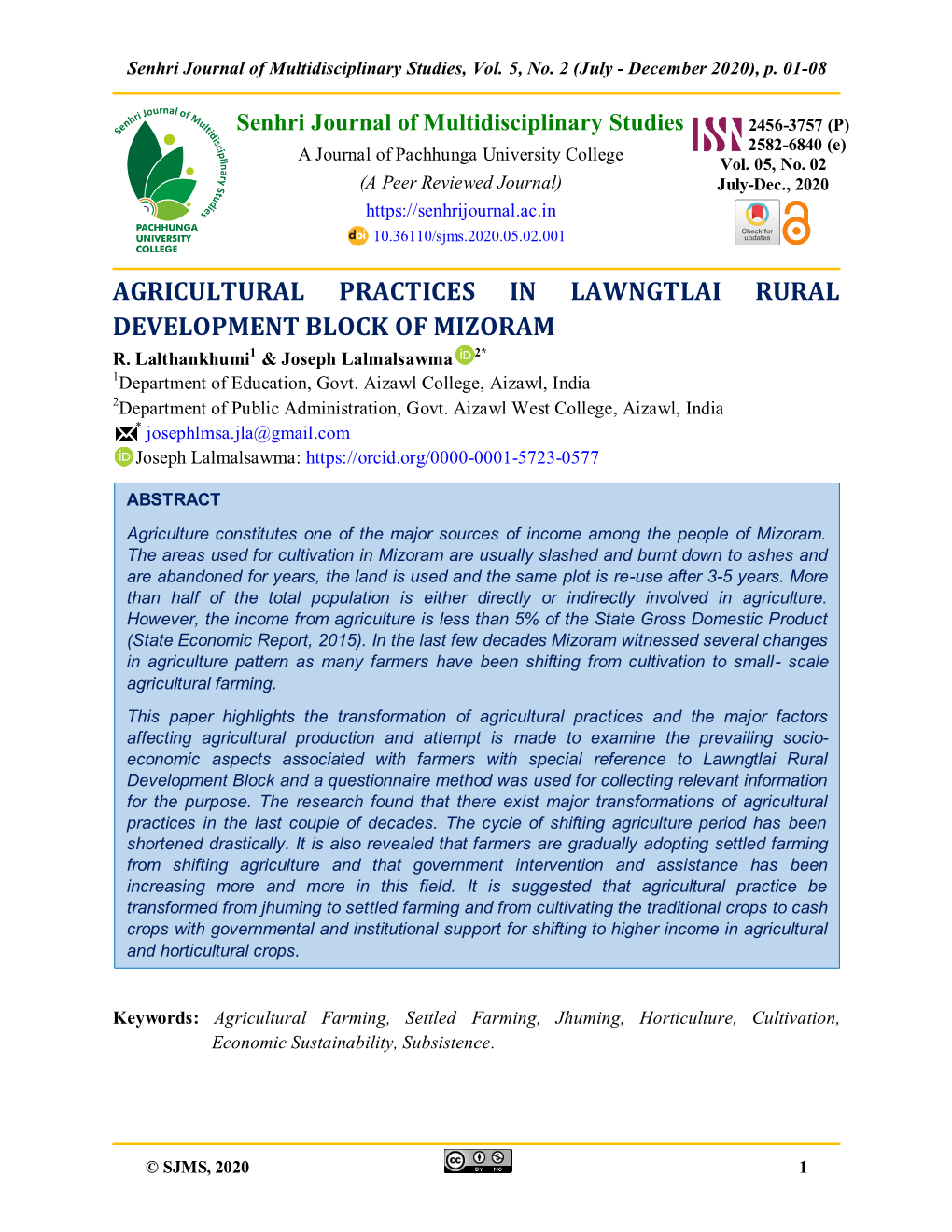 Agricultural Practices in Lawngtlai Rural Development Block of Mizoram R