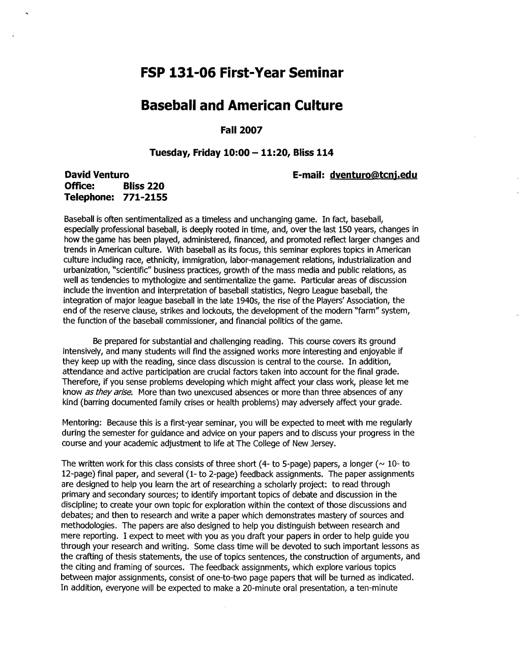 FSP 131-06 First-Year Senlinar Baseball and American Culture