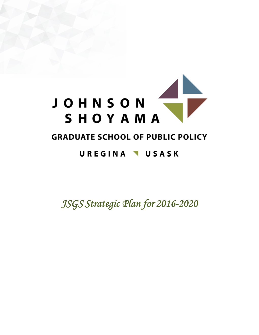 JSGS Strategic Plan 2016-2020
