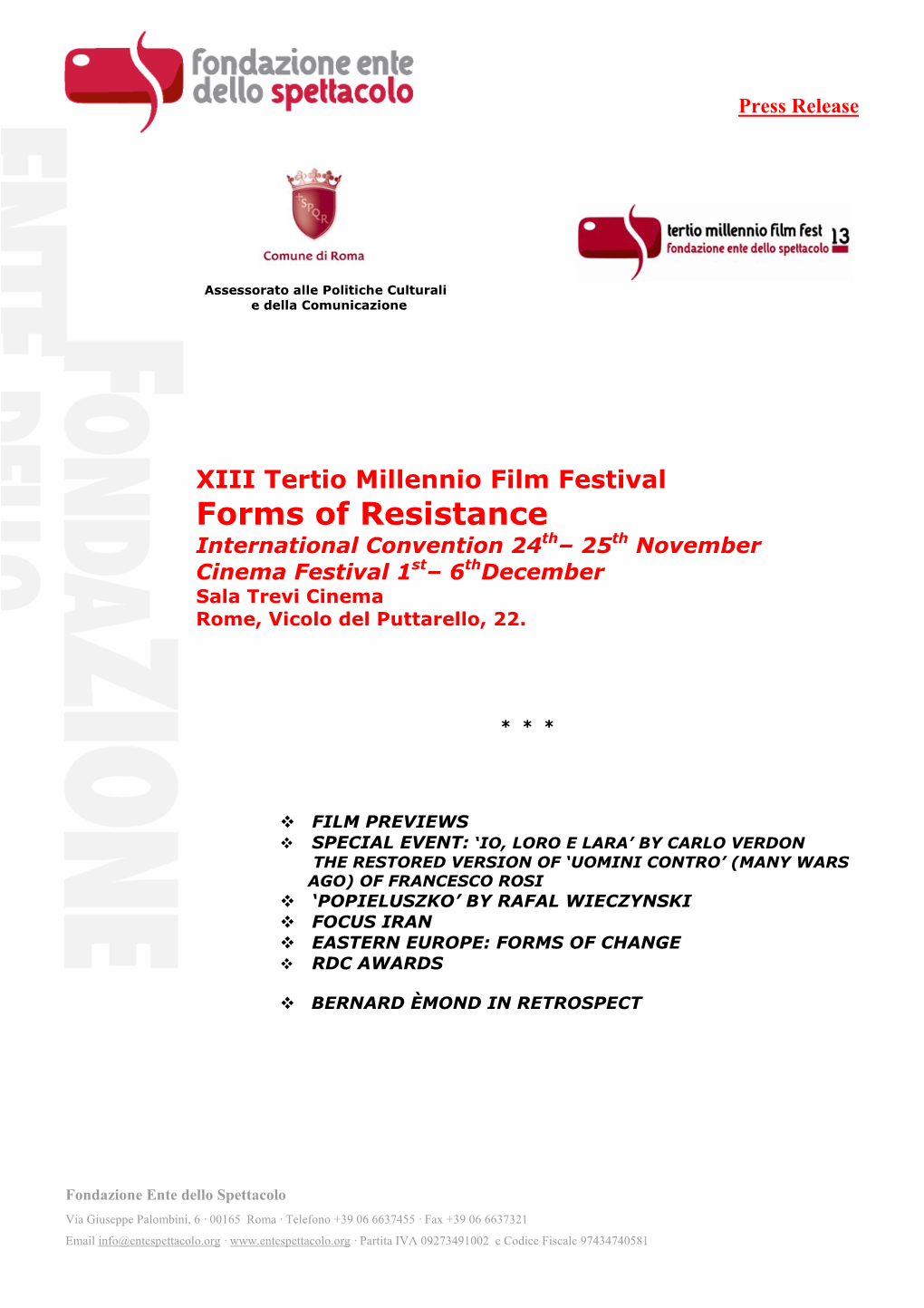 XIII Tertio Millennio Film Festival Forms of Resistance