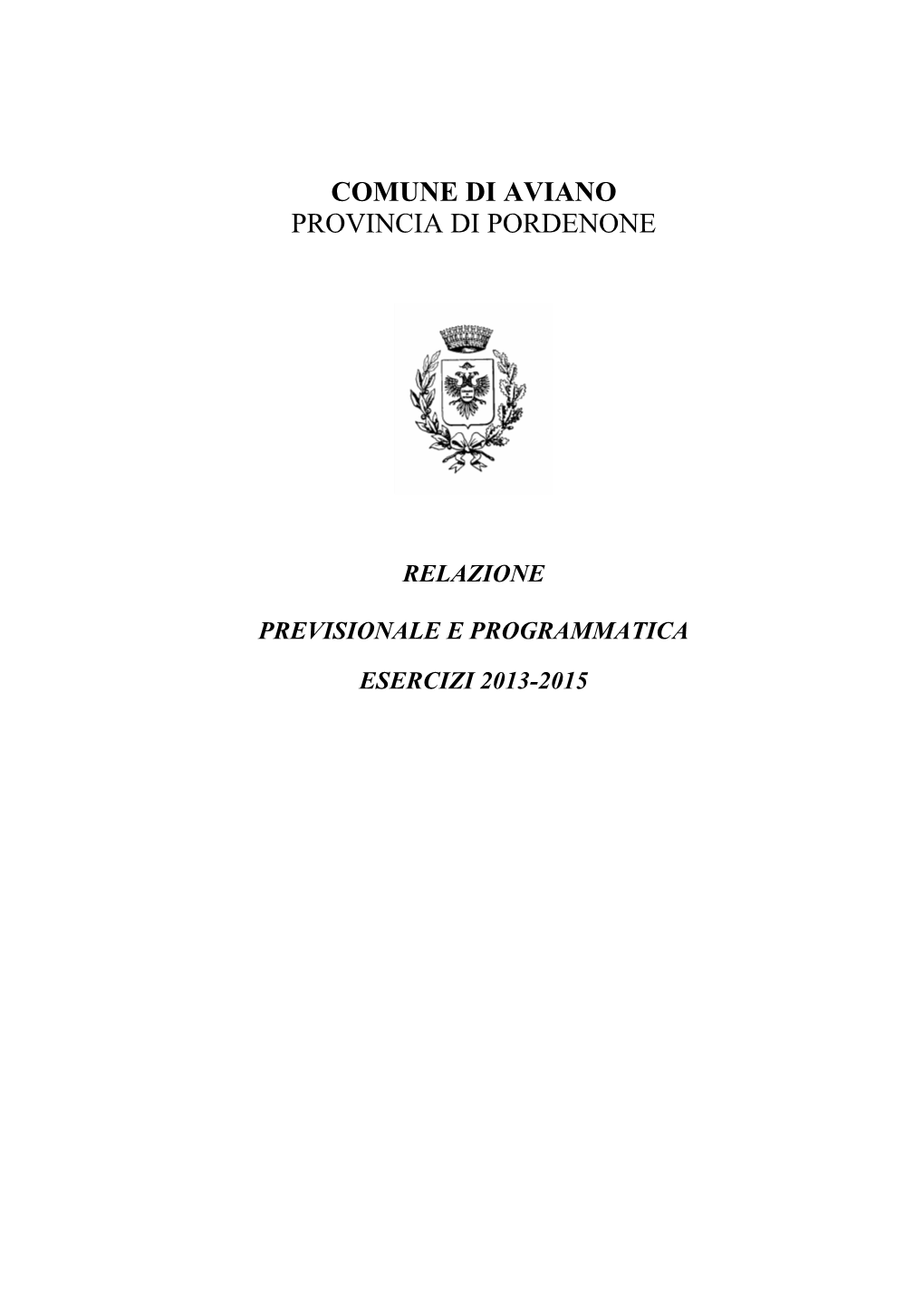 Comune Di Aviano Provincia Di Pordenone