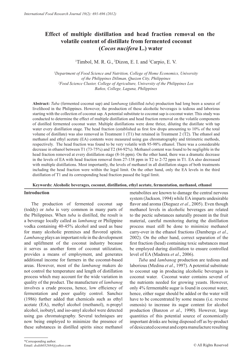 Effect of Multiple Distillation and Head Fraction Removal on the Volatile Content of Distillate from Fermented Coconut (Cocos Nucifera L.) Water