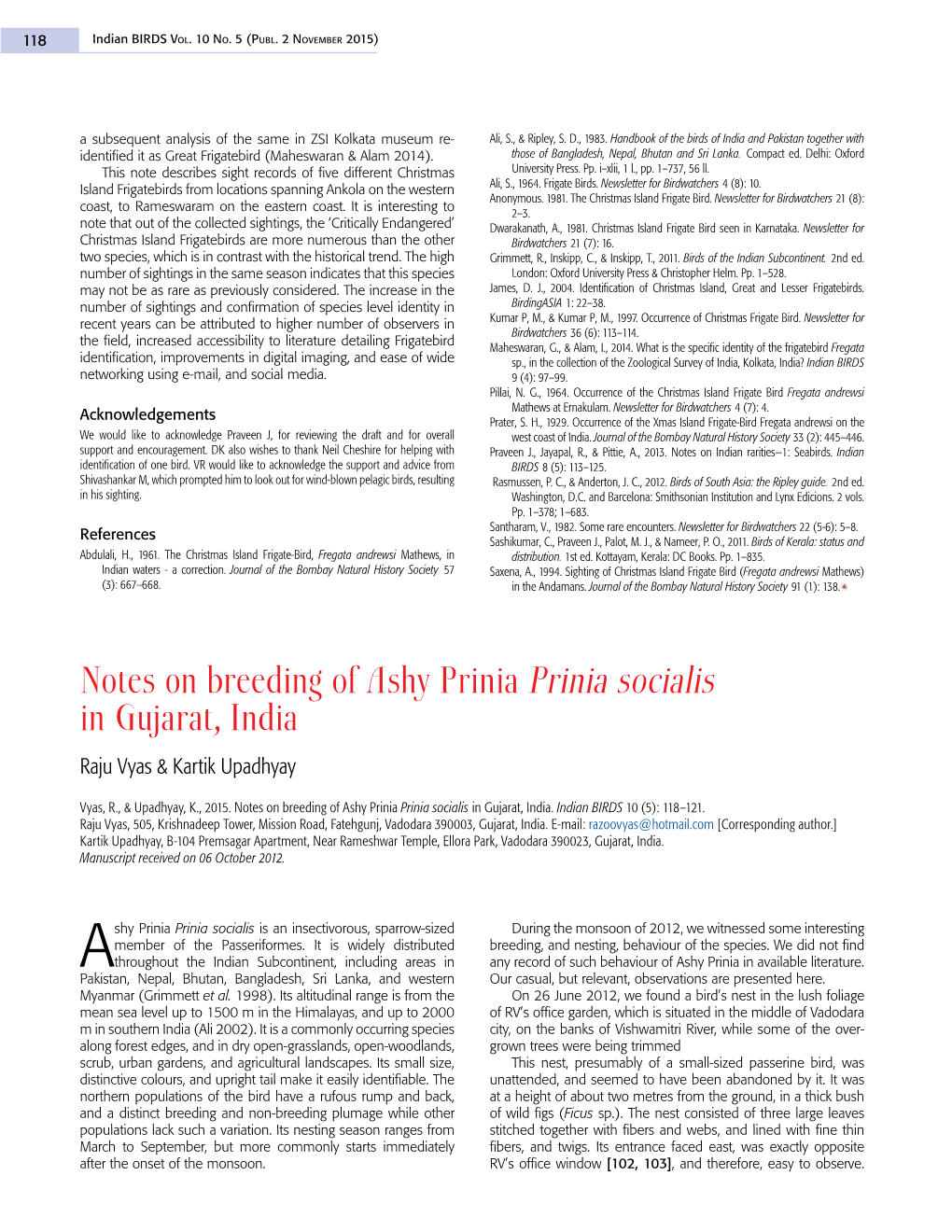 Notes on Breeding of Ashy Prinia Prinia Socialis in Gujarat, India Raju Vyas & Kartik Upadhyay