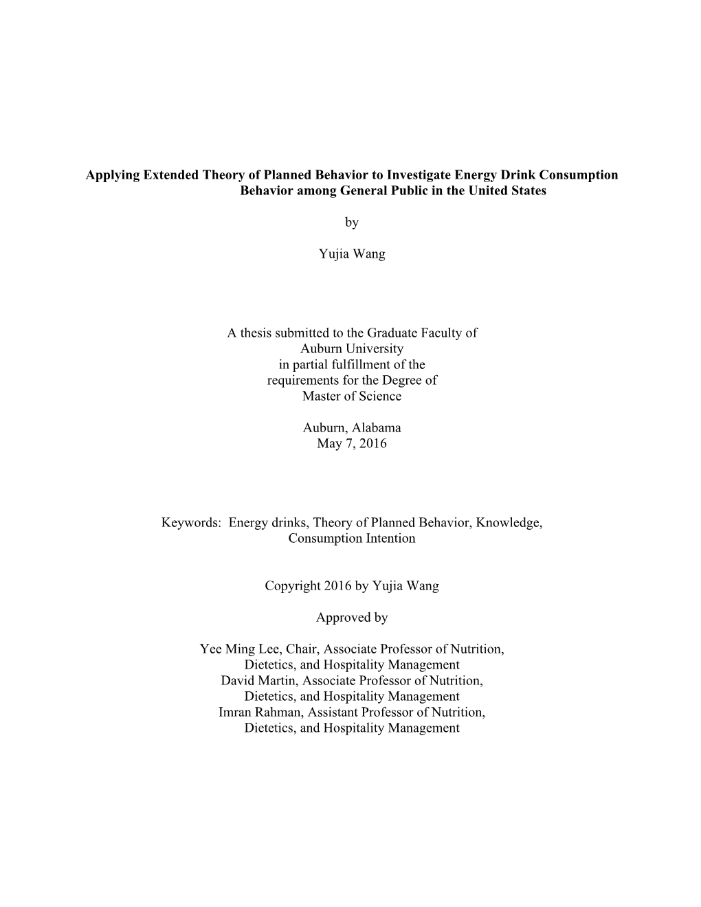 Applying Extended Theory of Planned Behavior to Investigate Energy Drink Consumption Behavior Among General Public in the United States