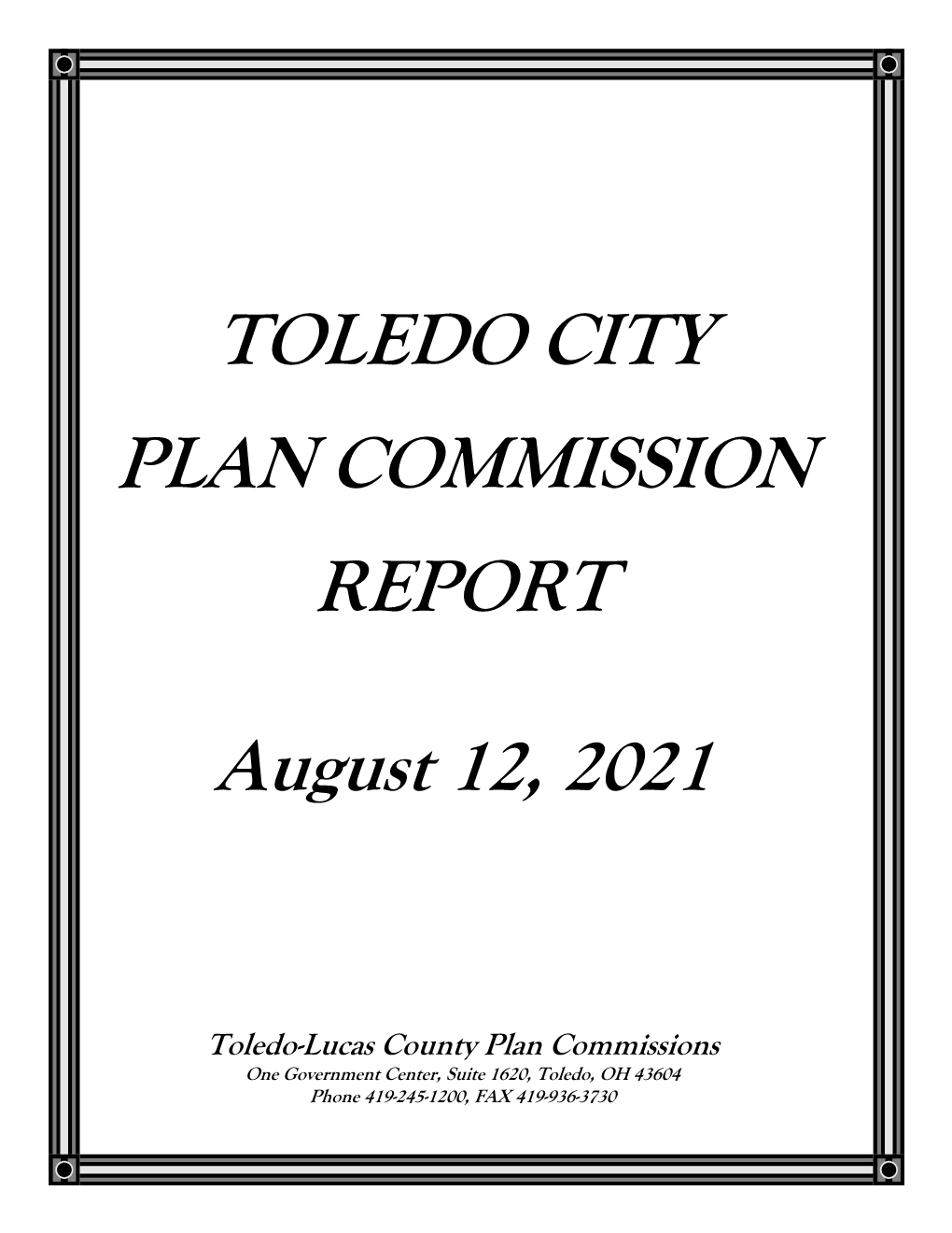 TOLEDO CITY PLAN COMMISSION REPORT August 12, 2021
