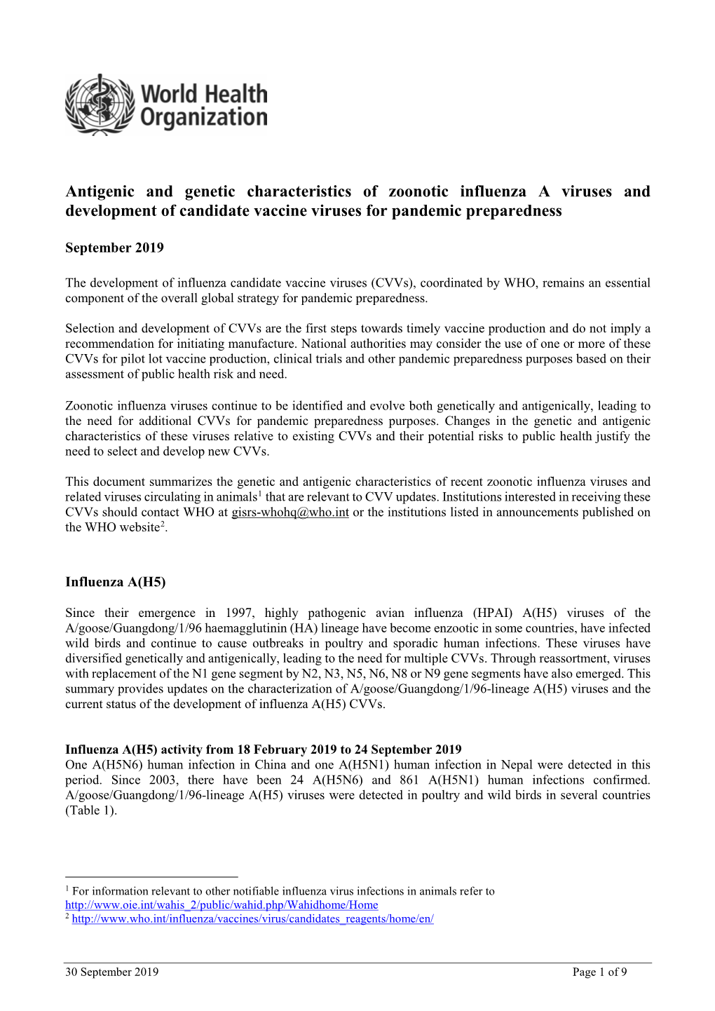 Antigenic and Genetic Characteristics of Zoonotic Influenza a Viruses and Development of Candidate Vaccine Viruses for Pandemic Preparedness