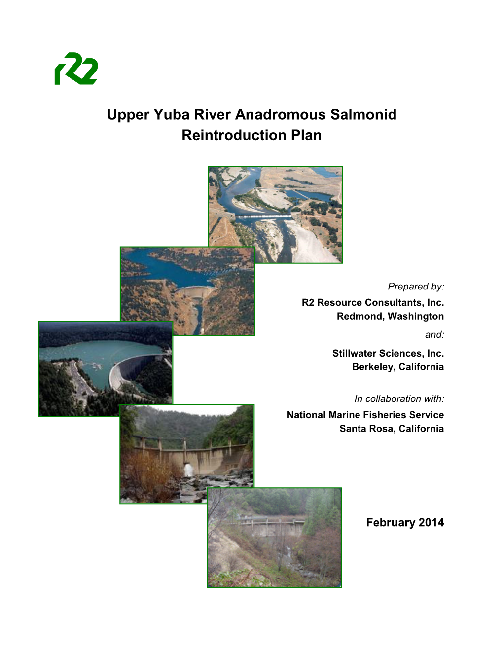 Upper Yuba River Anadromous Salmonid Reintroduction Plan