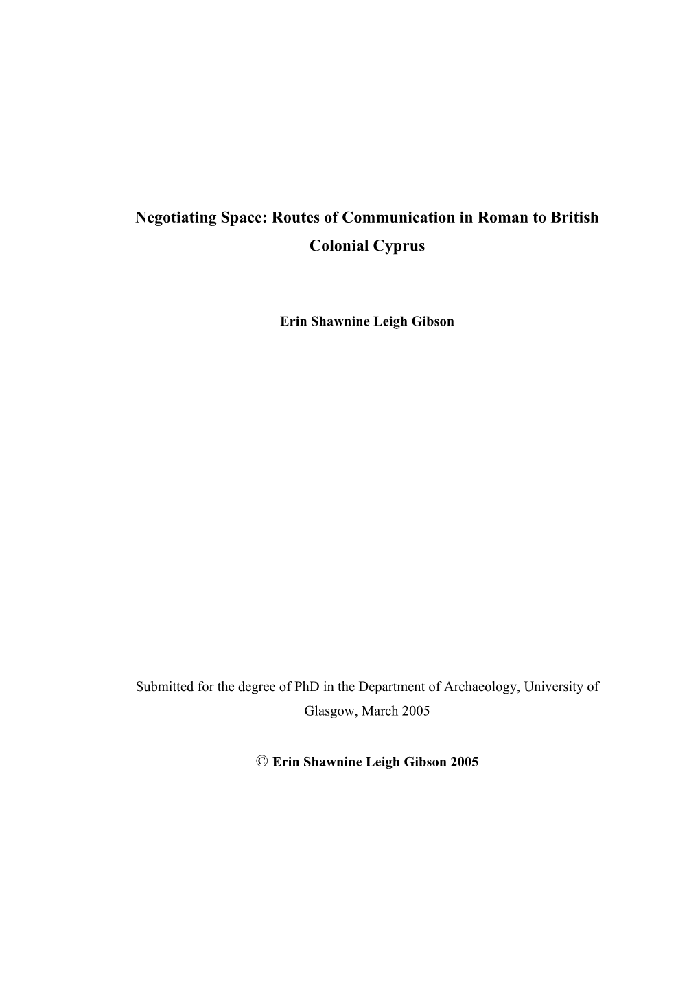 Routes of Communication in Roman to British Colonial Cyprus