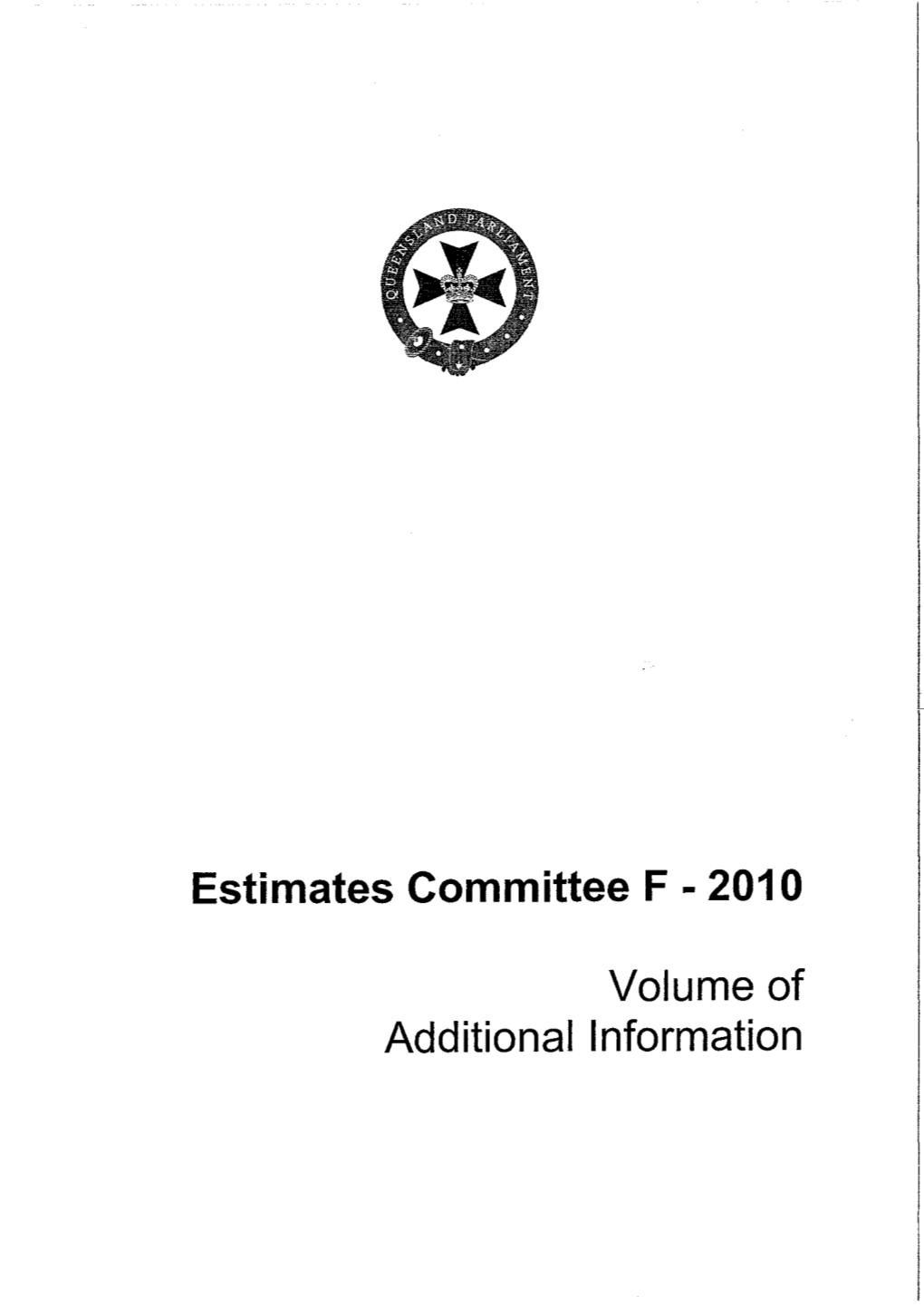 Estimates Committee F - 2010