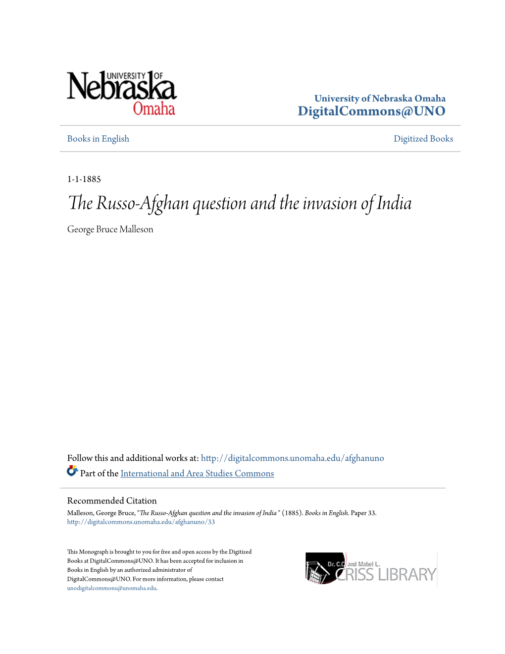 The Russo-Afghan Question and the Invasion of India George Bruce Malleson