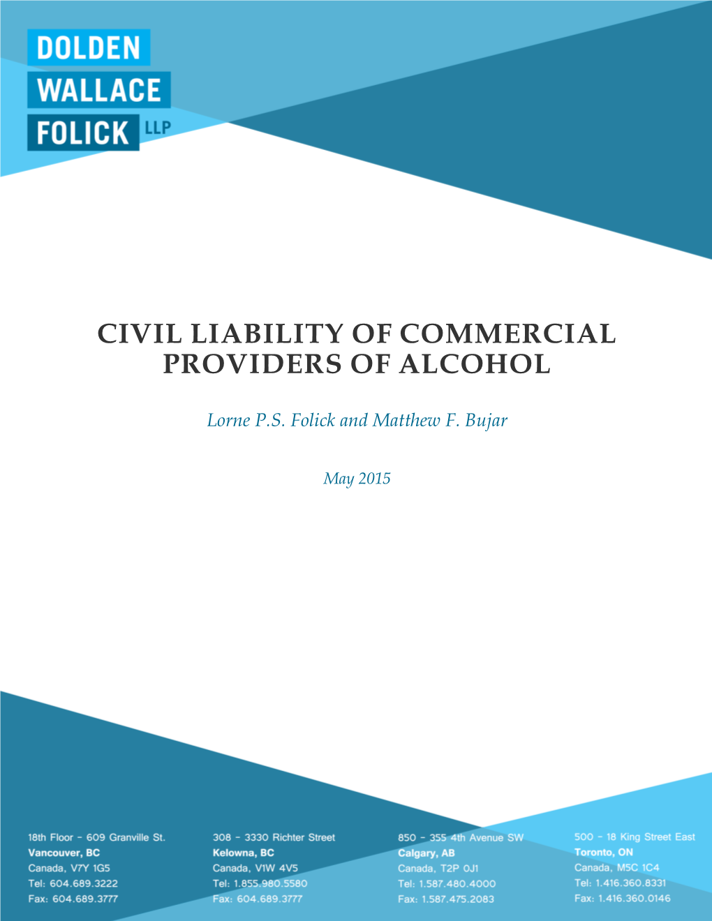 Civil Liability of Commercial Providers of Alcohol