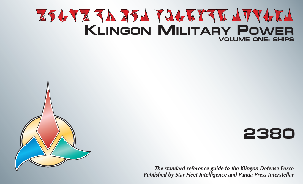 Klingon Military Power Volume One: Ships