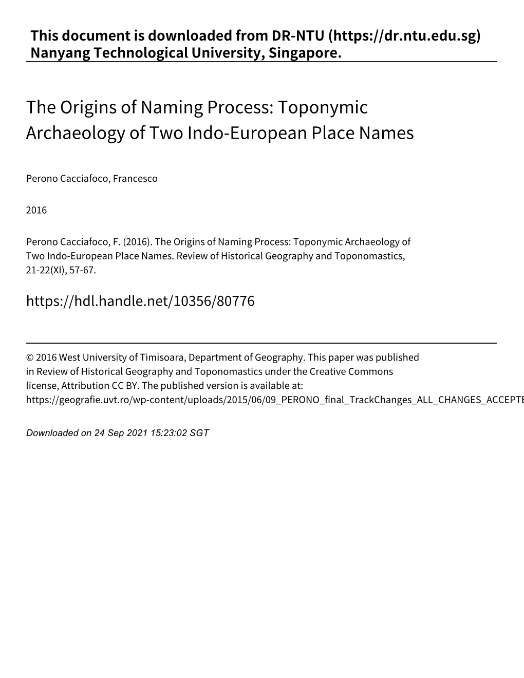 The Origins of Naming Process: Toponymic Archaeology of Two Indo‑European Place Names