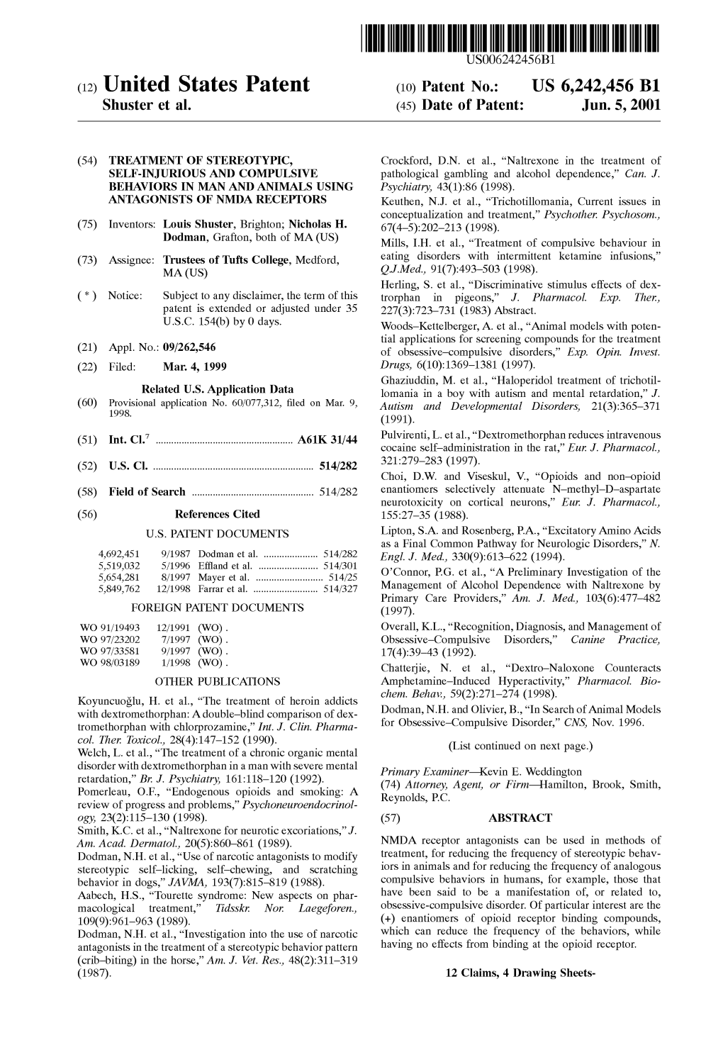 (12) United States Patent (10) Patent No.: US 6,242,456 B1 Shuster Et Al