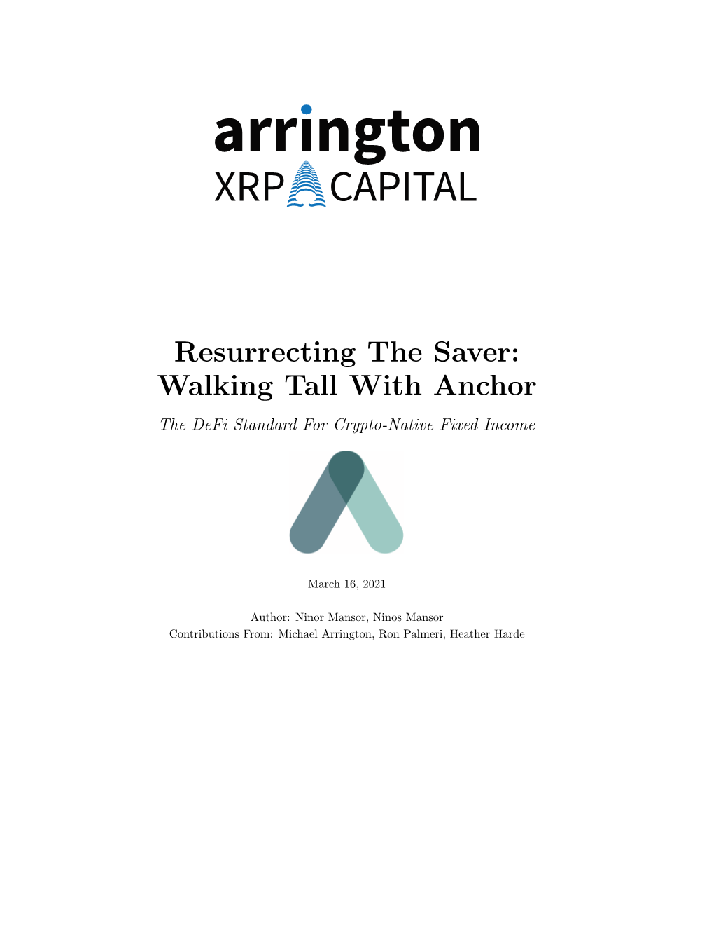 Resurrecting the Saver: Walking Tall with Anchor the Defi Standard for Crypto-Native Fixed Income
