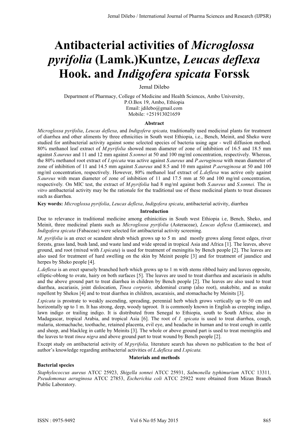 Antibacterial Activities of Microglossa Pyrifolia (Lamk.)Kuntze, Leucas Deflexa Hook