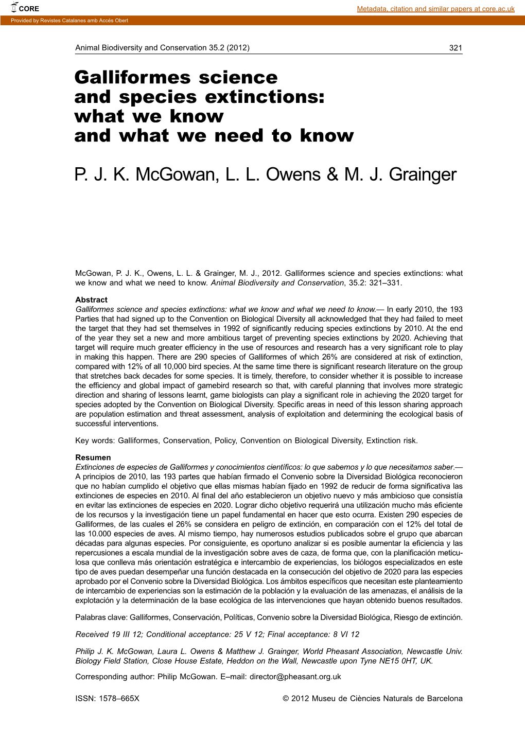 Galliformes Science and Species Extinctions: What We Know and What We Need to Know