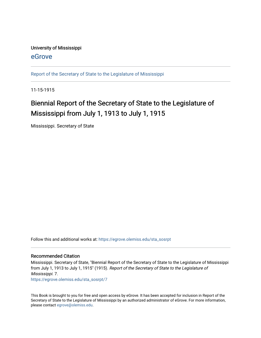 Biennial Report of the Secretary of State to the Legislature of Mississippi from July 1, 1913 to July 1, 1915