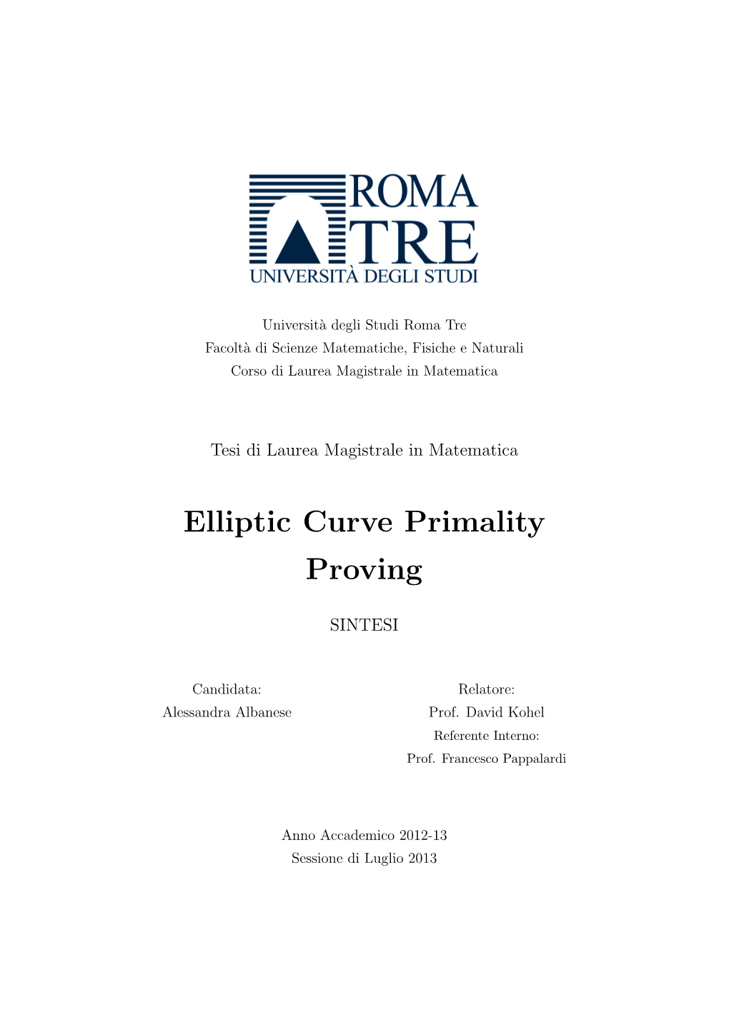 Elliptic Curve Primality Proving