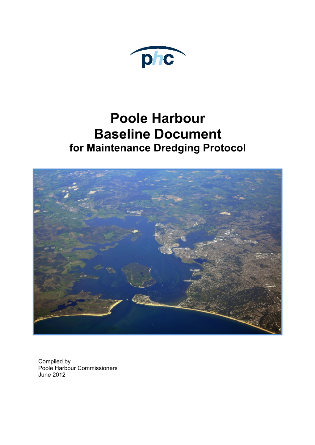 Poole Harbour Baseline Document for Maintenance Dredging Protocol