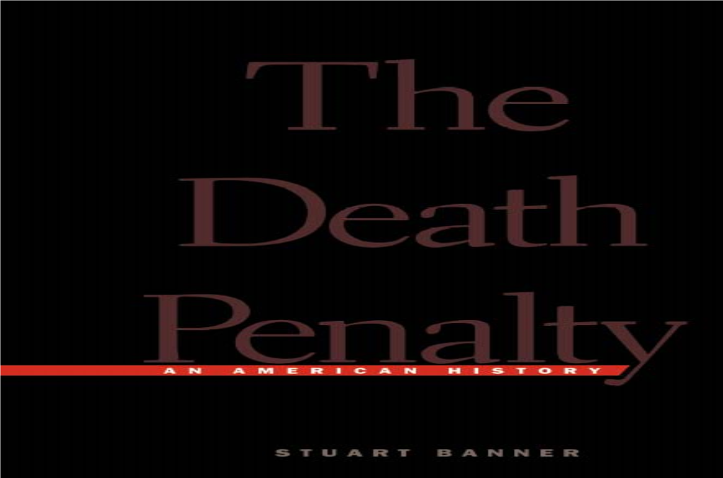 The Death Penalty : an American History / Stuart Banner